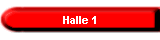 Halle 1
